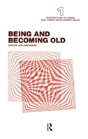 Being And Becoming Old - Preview