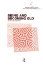 Being And Becoming Old - Preview