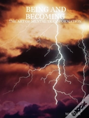 Capa do artigo Being And Becoming : The Art Of Mental Transformation