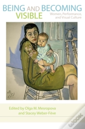 Capa do artigo Being And Becoming Visible