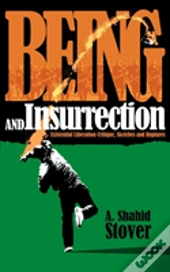 Being And Insurrection