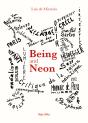Being And Neon - Preview