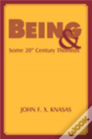 Being And Some 20th Century Thomists