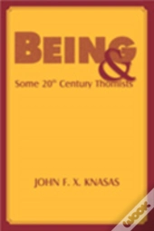 Being And Some 20th Century Thomists