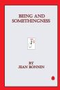 Being And Somethingness - Preview