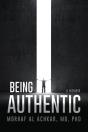Being Authentic: A Memoir: A Memoir: A M - Preview