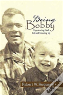 Being Bobby