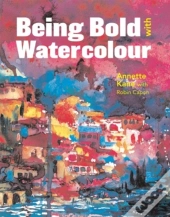 Being Bold With Watercolour