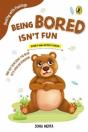 Being Bored Isn'T Fun (Dealing With Feelings) - Preview
