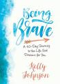 Being Brave - Preview