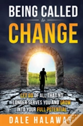 Being Called To Change