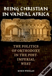 Being Christian In Vandal Africa
