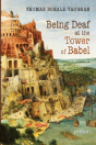 Being Deaf At The Tower Of Babel - Preview