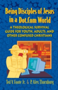 Being Disciples Of Jesus In A Dot.Com World