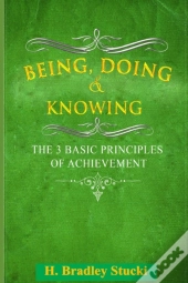 Being, Doing & Knowing