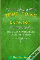 Being, Doing & Knowing