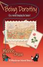 Being Dorothy (In A World Longing For Home) - Preview