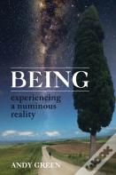 Being, Experiencing A Numinous Reality
