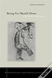 Being For Myself Alone