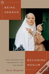 Being German, Becoming Muslim