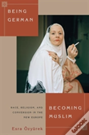 Capa do artigo Being German, Becoming Muslim