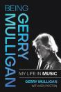 Being Gerry Mulligan - Preview