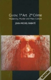 Capa do artigo Being Given, 1 Degree Art, 2 Degrees Crime