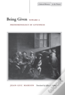 Being Given