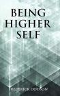 Being Higher Self - Preview