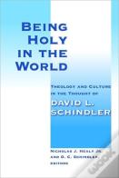 Being Holy In The World
