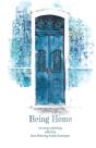 Being Home: An Anthology - Preview