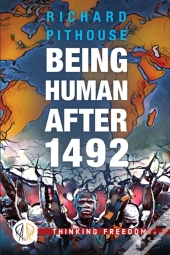 Being Human After 1492