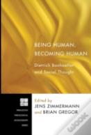 Being Human, Becoming Human