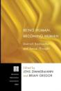 Being Human, Becoming Human - Preview