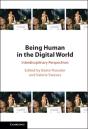 Being Human In The Digital World - Preview