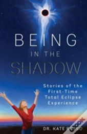 Being In The Shadow