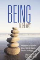 Being In The Way