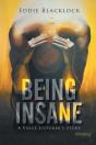 Being Insane - Preview
