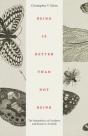Being Is Better Than Not Being - Preview