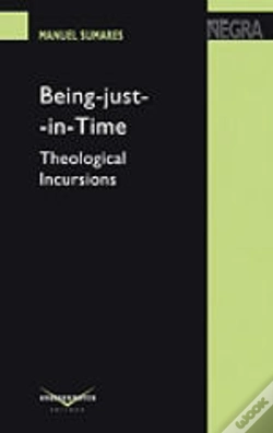 Capa do artigo Being-Just-in-Time: Theological Incursions