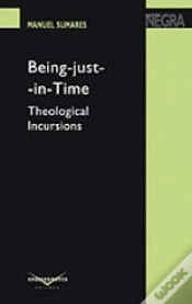 Capa do artigo Being-Just-in-Time: Theological Incursions