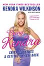 Being Kendra - Preview