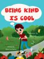 Being Kind Is Cool - Preview