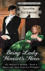 Being Lady Harriet'S Hero - Preview