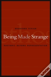 Being Made Strange