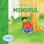 Being Mindful - Preview
