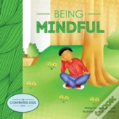 Being Mindful