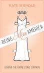 Being Miss America - Preview