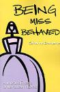 Being Miss Behaved - Preview