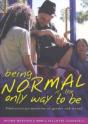 Being Normal Is The Only Way To Be - Preview